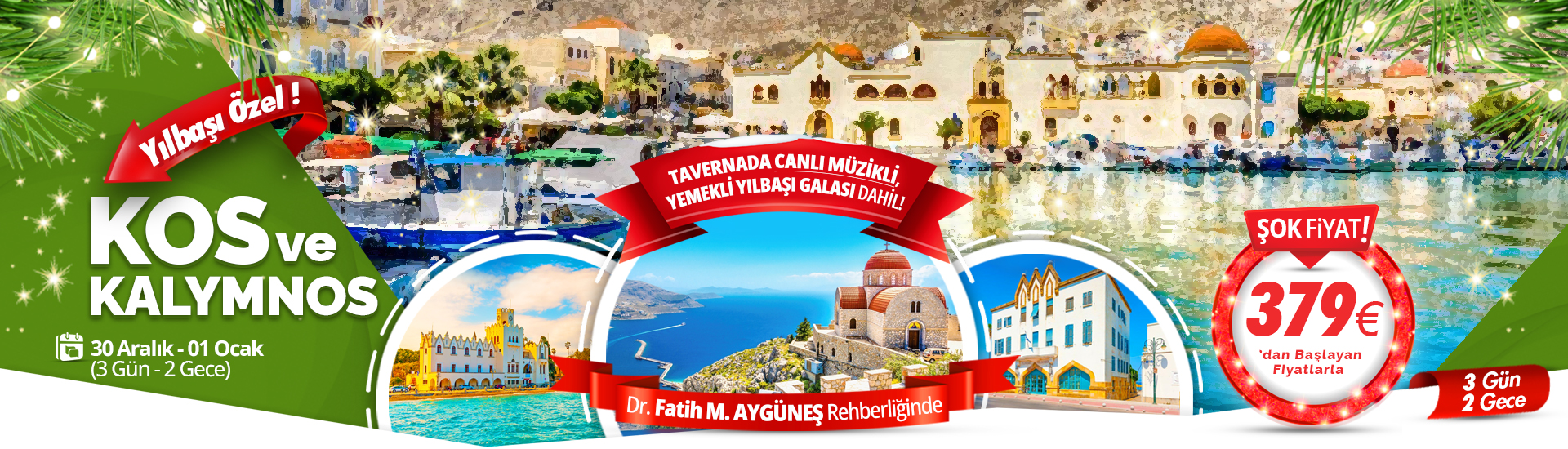 Kos Kalymnos Yilbasi