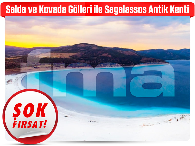 GÖLLER ve GÜLLER YÖRESİ (Salda-Kovada-Sagalassos)