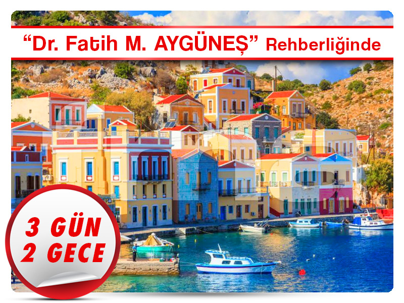 3 ADA BİRDEN ''KOS - SYMI - RODOS TURU'' 3 Gün - 2 Gece