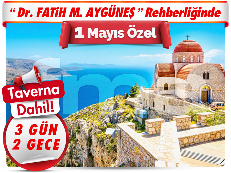 4 ADA BİRDEN ''KOS - KALYMNOS - PSERIMOS - PLATI TURU''  - 1 Mayıs Özel -