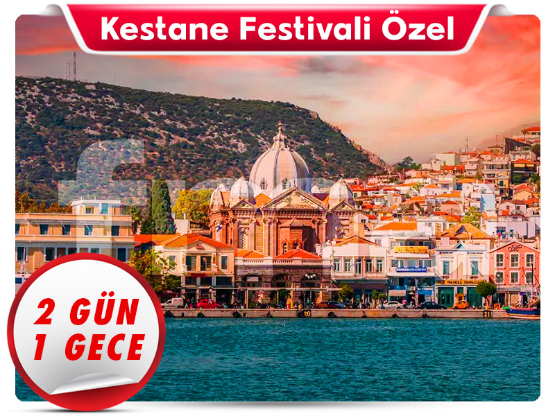 MİDİLLİ (LESBOS) ADASI - 2 Gün - 1 Gece